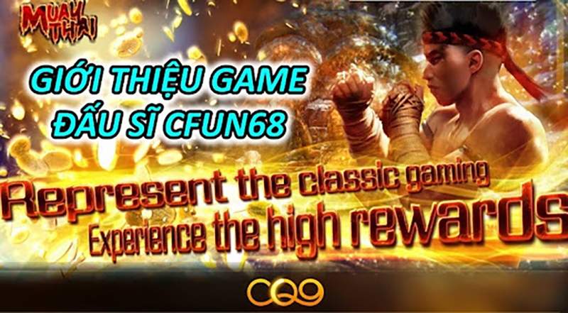 Giới Thiệu Game Đấu Sĩ Sảnh CQ9 Gaming