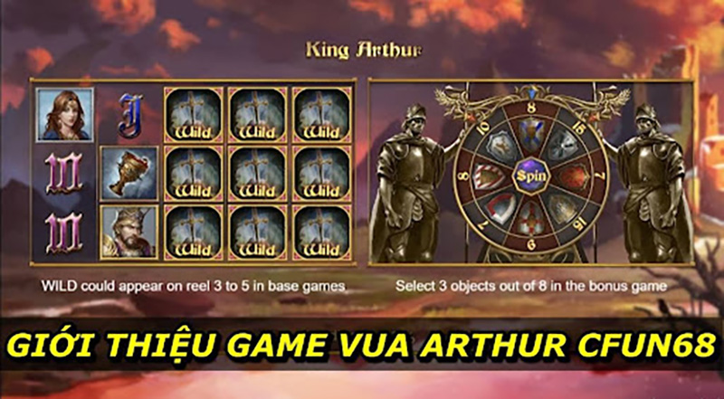Giới Thiệu Game Vua Arthur CFUN68