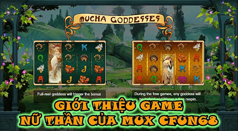 Giới thiệu game Nữ thần của Mux Cfun68