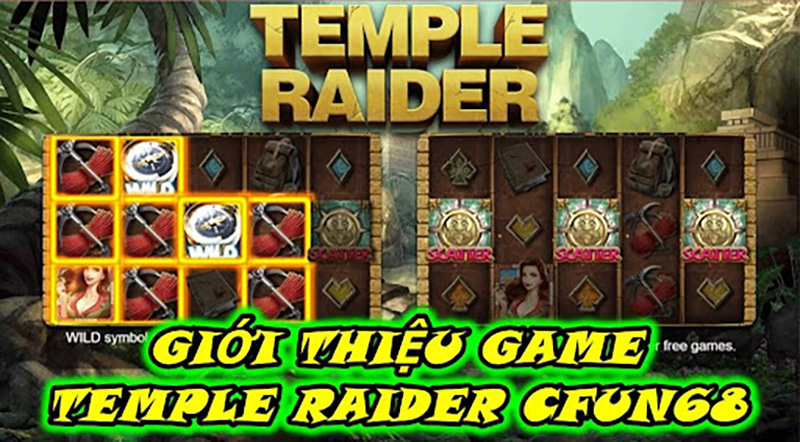 Giới thiệu game Temple Raider Cfun68