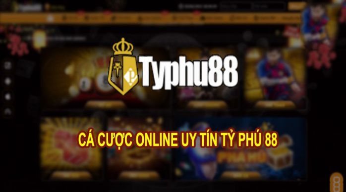 Typhu 88.com- Nhà cái giải trí số 1 trên thị trường cá cược