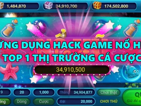 Ứng dụng hack game nổ hũ top 1 thị trường cá cược