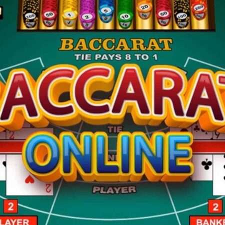 Baccarat online lừa đảo & 5 tiêu chí đánh giá sân chơi uy tín