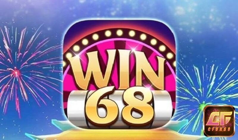 68win – Cổng game bài với nhiều phần thưởng khủng nhất