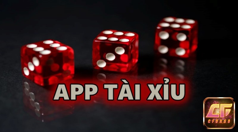 App game tài xỉu: Top 5 app uy tín nhất thị trường cược Việt
