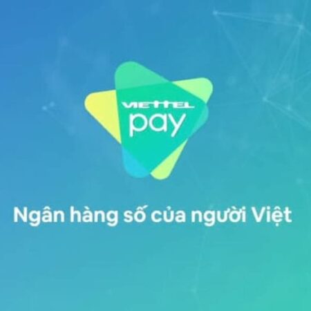 Viettel pay apk – Tải về điện thoại đơn giản cùng cfun68
