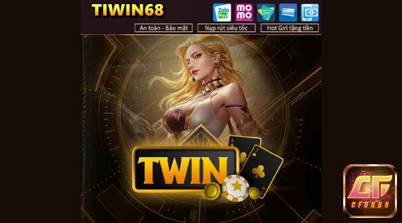 TIWIN68 – Chơi game giải trí ảo, kiếm tiền thật ào ào