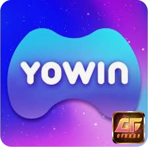 Tải game yowin và trải nghiệm sân chơi mới cùng cfun68
