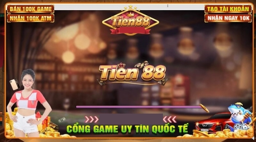 Tien 88. Club – Sân chơi giúp cược thủ phát tài nhanh