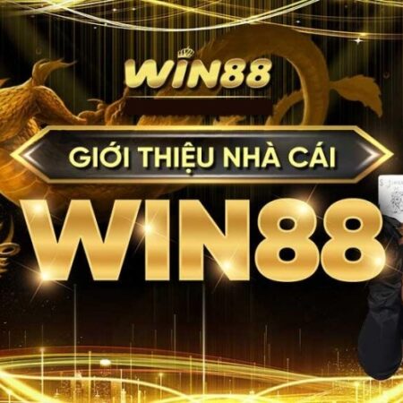 Win88 club – Đặt cược đã tay nhận ngay tiền thưởng
