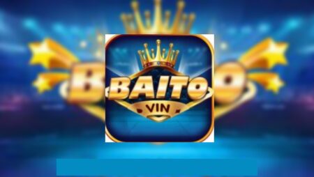Baito vin – Sân chơi khởi nghiệp lý tưởng nhất 2023