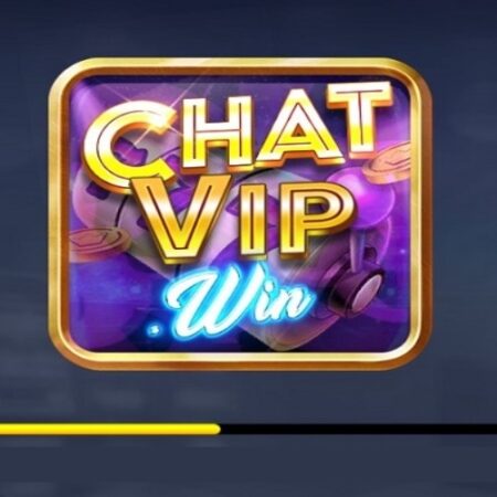 Chat vip win – Thiên đường giải trí bậc nhất năm 2023