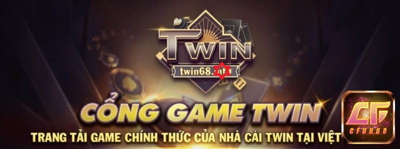 Game bài Twin cổng game chính thức tại Việt Nam