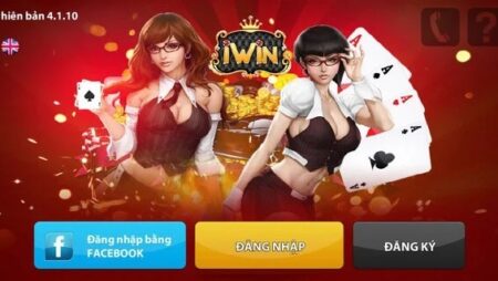 iwin.vn phien ban moi nhat với 40+ game đổi thưởng khủng