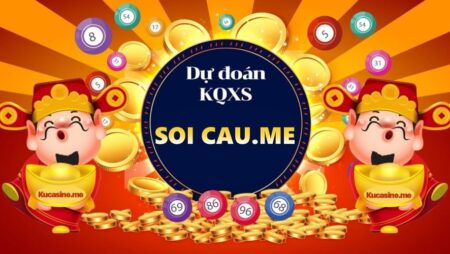 Soi cau .me – Top 4 cách soi cầu cực chuẩn tại Soicau.me