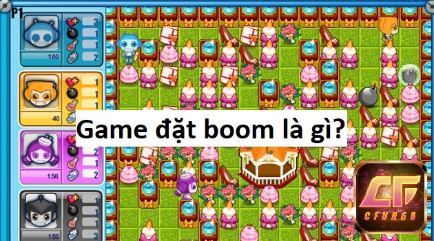 Game đặt boom là một tựa game có tính giải trí