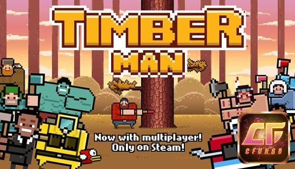Đôi nét về Game chặt cây - "Timberman"