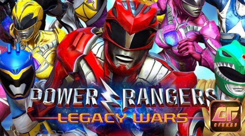 Game sieu nha hot nhất 2023 - Power Rangers: Legacy Wars
