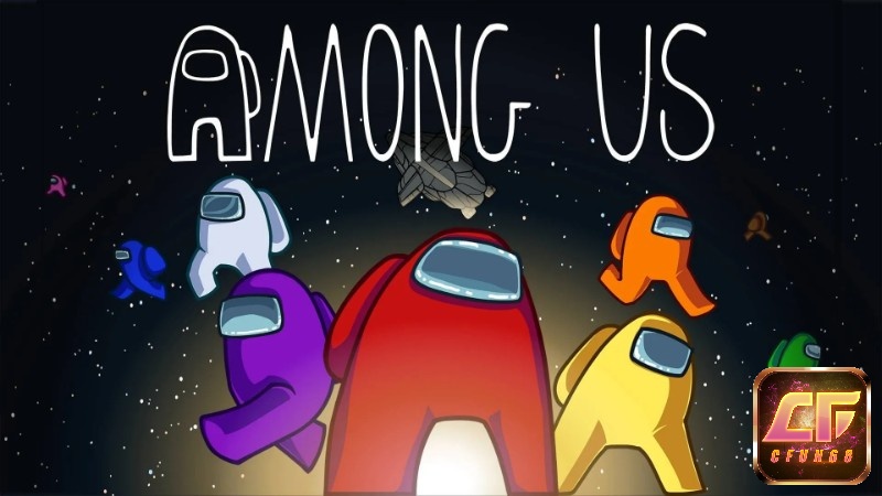 Among us - Game vũ trụ siêu hot
