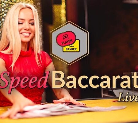 Speed Baccarat: Luật chơi, cách chơi và bí quyết đặt cược hay