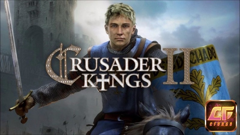 Game Crusader Kings II: Tựa game đề tài lịch sử hấp dẫn