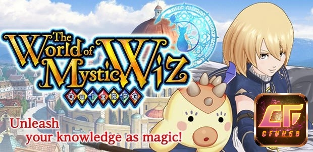 Game Quiz RPG: The World of Mystic Wiz đầy thú vị
