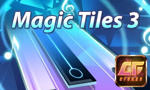 Game Magic Tiles 3 là một trò chơi âm nhạc siêu hot